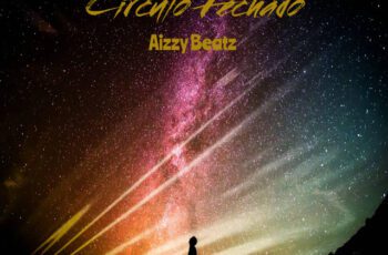 Nery Pro – Circulo Fechado Feat Aizzy Beatz