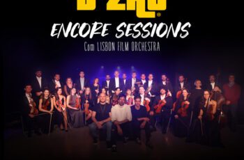 D’ZRT – Encore Sessions Feat Lisbon Film Orchestra