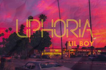 Lil Boy – Uphoria