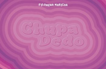 Filomena Maricoa – Chupa Dedo