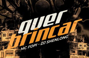 Mc Fopi – Quer Brincar Feat DJ SHENLONG MALVADÃO