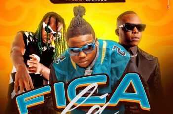 Bander – Fica lá Feat G fash