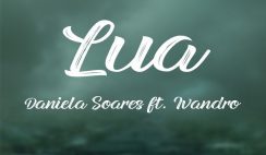 Daniela Soares – Lua (Remix) Feat Ivandro