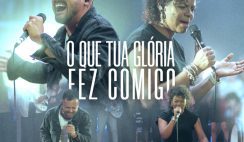 Leo Fonseca – O Que Tua Glória Fez Comigo (Ao Vivo) Feat Nívea Soares