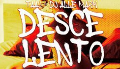 Taay – Desce Lento Feat DJ Alle Mark