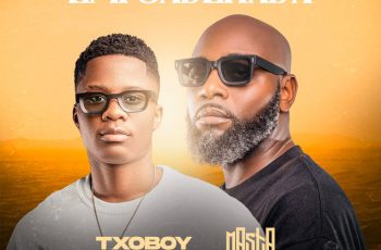 Txoboypipas – Empoderada Feat Masta OGBIGBABE Txoboypipas – Empoderada Feat Masta OGBIGBABE