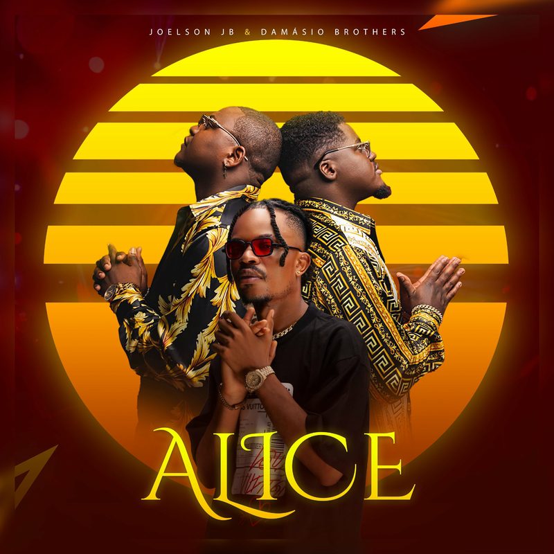 Joelson JB - Alice Feat Damásio Brothers