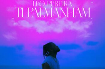 Leo Pereira – Ti Palmanham