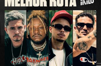 1Kilo – Melhor Rota  Feat DoisP, Dalua, Caslu, Mozart Mz