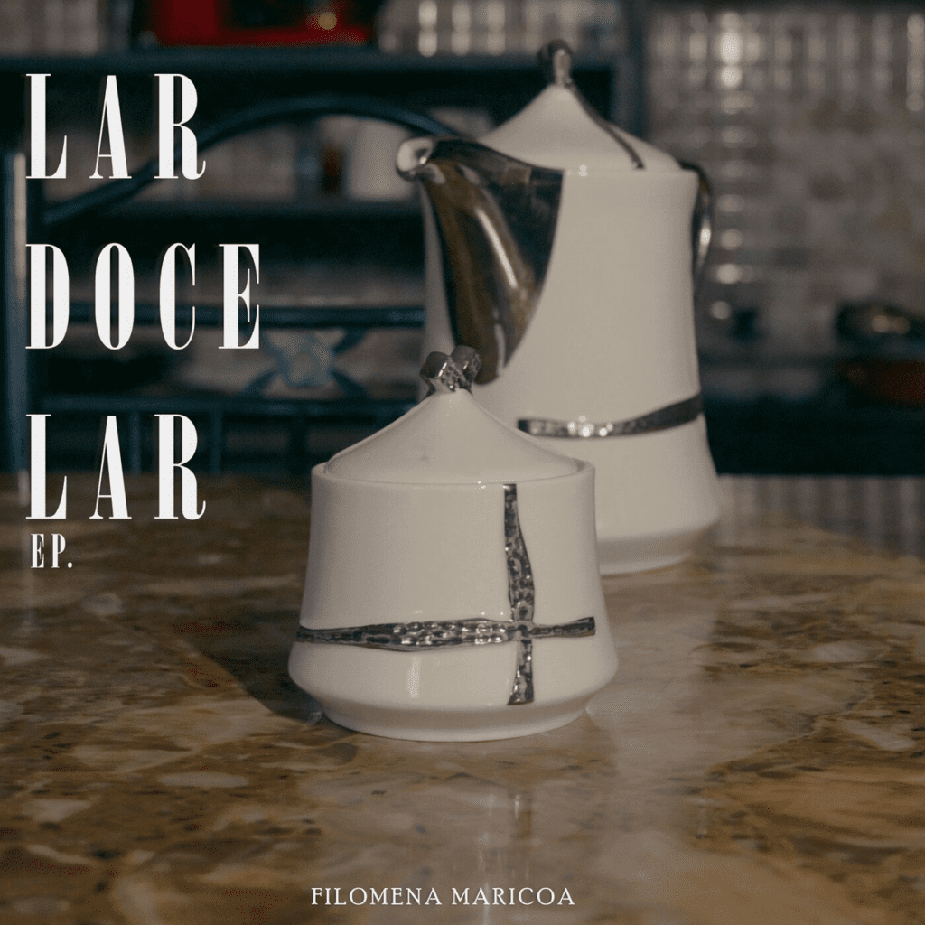 Filomena Maricoa - Lar Doce Lar (EP)