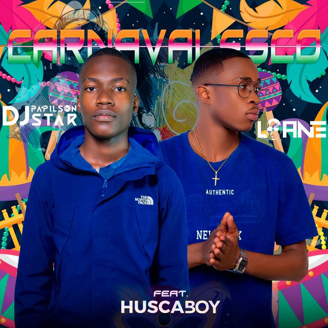 DJ Papilson Star - Carnavalesco Feat Dj Loane, Husca Boy