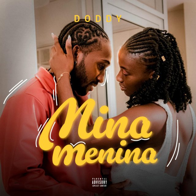 DODDY - Mina Menina