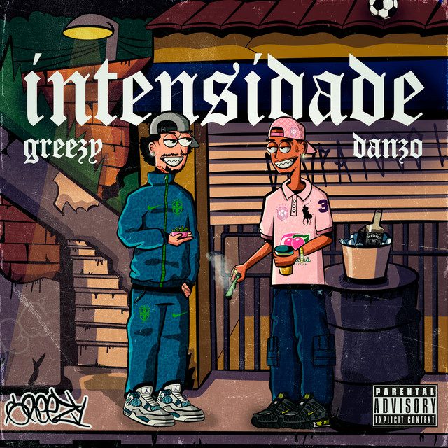 Danzo - INTENSIDADE Feat Greezy