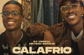Dj Verigal, Meyson Sopinje – Calafrio