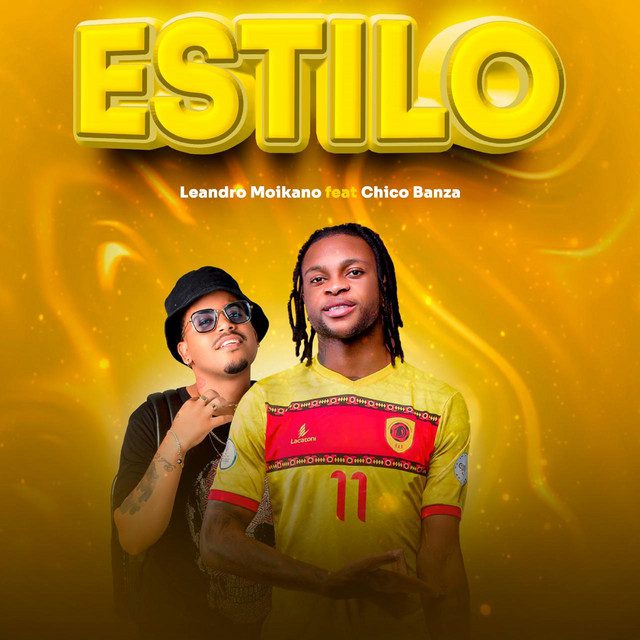 Leandro Moikano - Estilo Feat Chico Banza