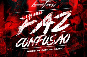 Leonardo Freezy – Faz Confusão
