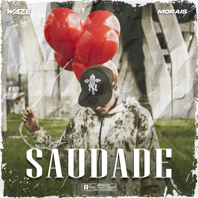 Waze - Saudade Feat  Morais