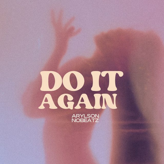 Arylson no Beatz - Do It Again