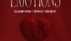 Claudio Fênix – Emotions Feat Tennaz, Xixi Beat