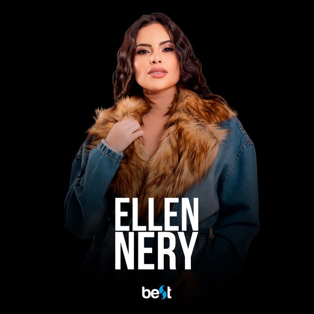 Ellen Nery - Quando a Vontade Bater Feat  ÉaBest
