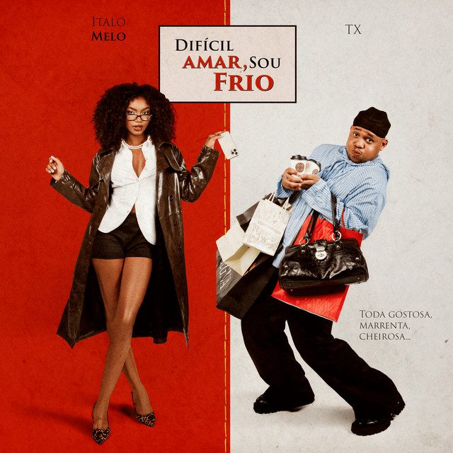 Italo Melo - Difícil Amar, Sou Frio Feat  TX