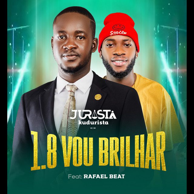 Jurista Kudurista - 1.8 Vou Brilhar Feat Rafael Beat 