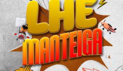 Lilitucleite – Lhe Manteiga Feat  Nerú Americano