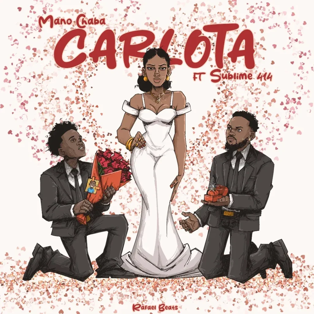 MANO CHABA - CARLOTA Feat SUBLIME 414, RAFAEL BEATS