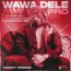 Twenty Fingers – Wawa Dele PRO (EP)