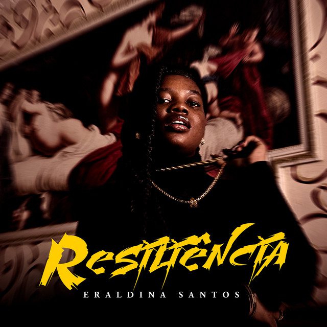 Eraldina Santos - Resiliência