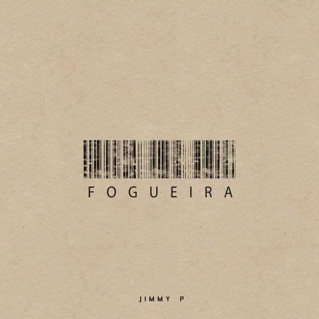 Jimmy P - Fogueira