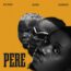 Rayvanny – Pere Feat  Marioo, Harmonize