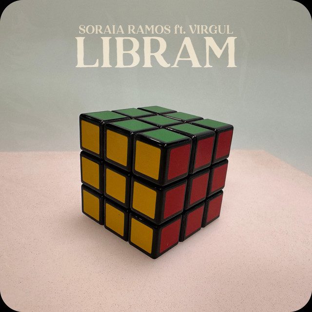Soraia Ramos - LIBRAM Feat Virgul