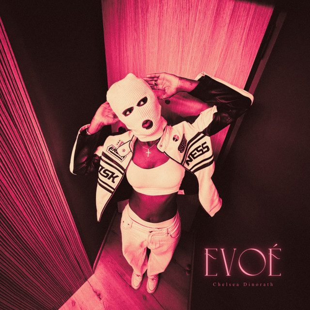 Chelsea Dinorath - Evoé Feat Teo No Beat