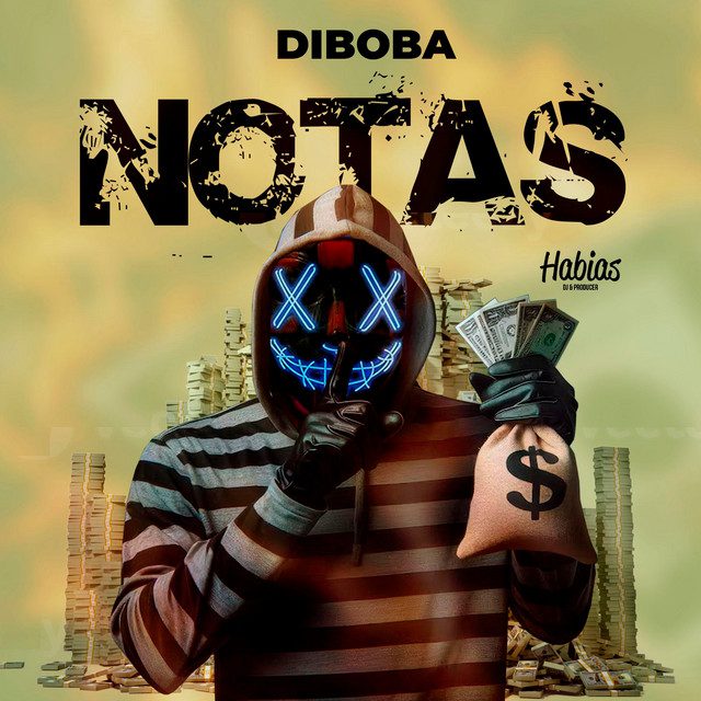Diboba - Notas Feat Dj Habias 