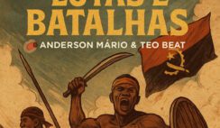 Janepada – Lutas e Batalhas Feat Anderson Mário, Teo No Beat