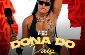 Jéssica Pitbull – Dona do País