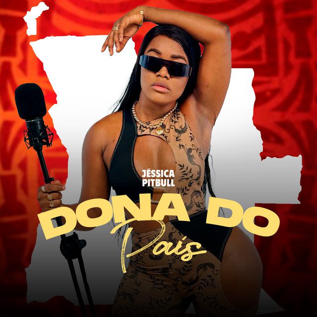 Jéssica Pitbull - Dona do País