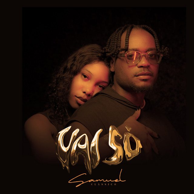 Samuel Clássico - Vai Só